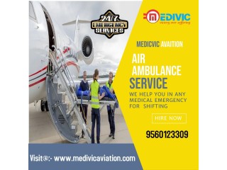 Medivic Aviation Air Ambulance Service in Dibrugarh with a Qualified Medical team