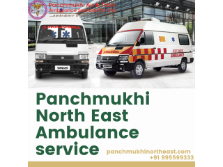 Risk-free Ambulance Service in Jorhat by Panchmukhi North East