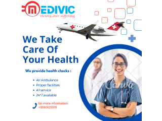 Air Ambulance Service in Mumbai by Medivic Aviation| Well- Accommodated Medical Staffs