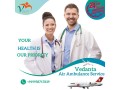 vedanta-air-ambulance-service-in-shilong-with-an-affordable-medical-facilities-small-0