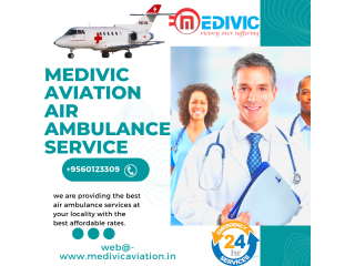 Air Ambulance Service in Dehradun, Uttarakhand by Medivic Aviation| Every time Available Air Ambulance Service