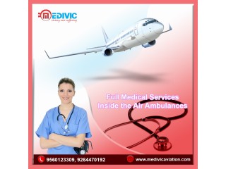 Medivic Aviation Air Ambulance Service in Patna with Complete Life-Support