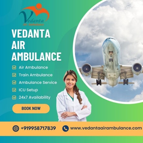 for-swift-and-safe-air-ambulance-services-in-patna-book-vedanta-air-ambulance-big-0