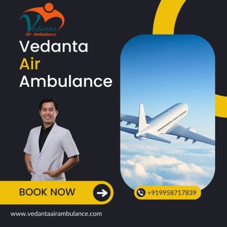 pick-vedanta-air-ambulance-in-delhi-for-hassle-free-transportation-big-0