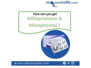 How Can You Get Mifepristone and Misoprostol?