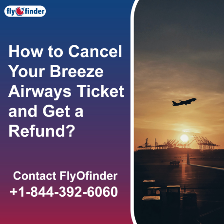 breeze-airways-flight-cancellation-policy-flyofinder-big-0