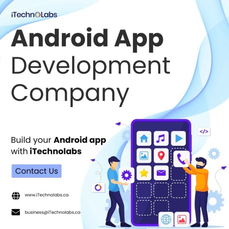 promote-your-business-with-cutting-edgeandroid-app-development-company-itechnolabs-big-0