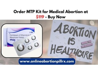 Order MTP Kit for Medical Abortion at $119 - Buy Now