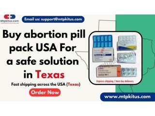 Buy abortion pill pack USA For a safe solution in Texas