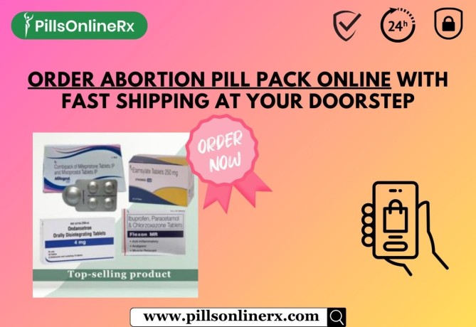 order-abortion-pill-pack-online-with-fast-shipping-at-your-doorstep-big-0