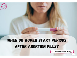 When do women start periods after abortion pills?