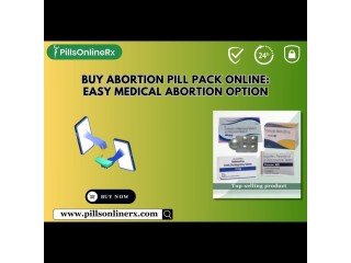 Buy Abortion Pill Pack Online: Easy Medical Abortion Option