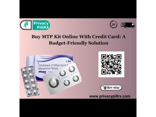 Buy MTP Kit Online With Credit Card: A Budget-Friendly Solution