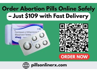Order Abortion Pills Online Safely  Just $109 with Fast Delivery