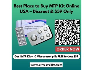 Best Place to Buy MTP Kit Online USA  Discreet & $59 Only