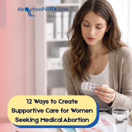 12-simple-ways-to-support-women-through-a-medical-abortion-big-0